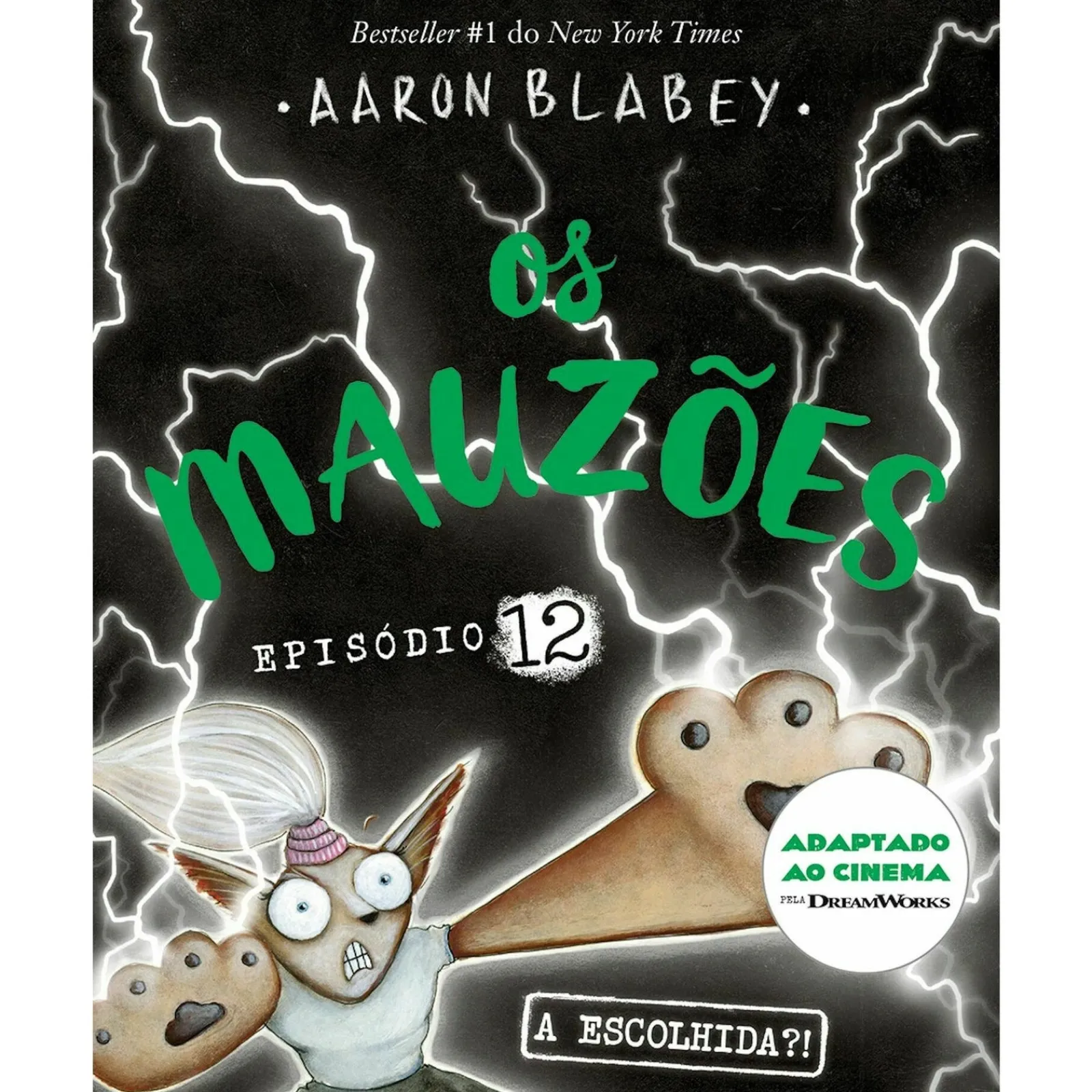 Online Porto Editora Os Mauzões - Episódio 12 A Escolhida?! de Aaron Blabey