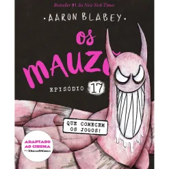 Sale Porto Editora Os Mauzões - Episódio 17: que Comecem os Jogos! de Aaron Blabey