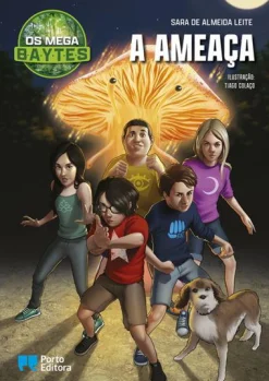 Hot Porto Editora Os Mega B.A.Y.T.E.S. - A Ameaça de Sara de Almeida Leite - Livro 2