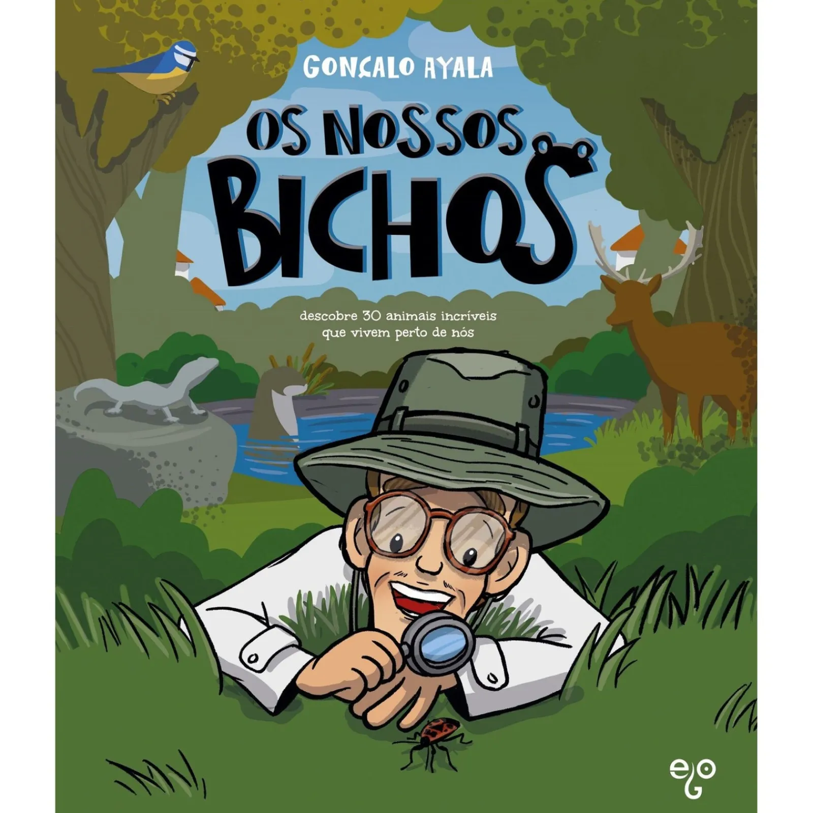 Discount Ego Editora Os Nossos Bichos de Gonçalo Ayala