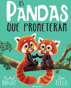 Hot Editorial Presença Os Pandas que Prometeram de Rachel Bright