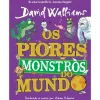 Albatroz Os Piores Monstro do Mundo de David Walliams