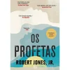 Asa Os Profetas de Robert Jones, Jr.