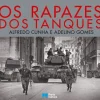 Best Porto Editora Os Rapazes dos Tanques de Adelino Gomes e Alfredo Cunha