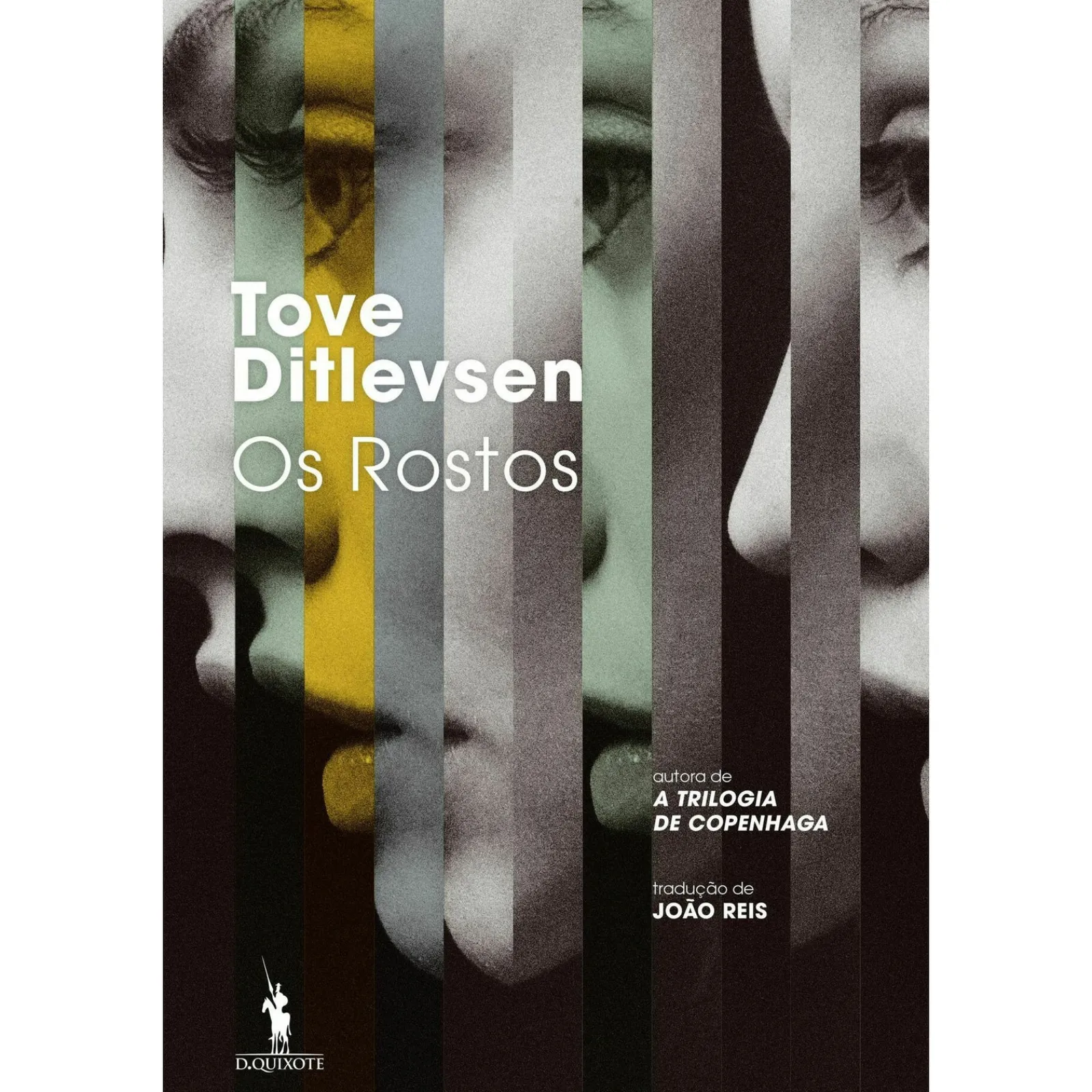 Online Dom Quixote Os Rostos de Tove Ditlevsen