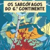 Asa Os Sarcófagos do 6º Continente - Tomo 2 de Yves Sente
