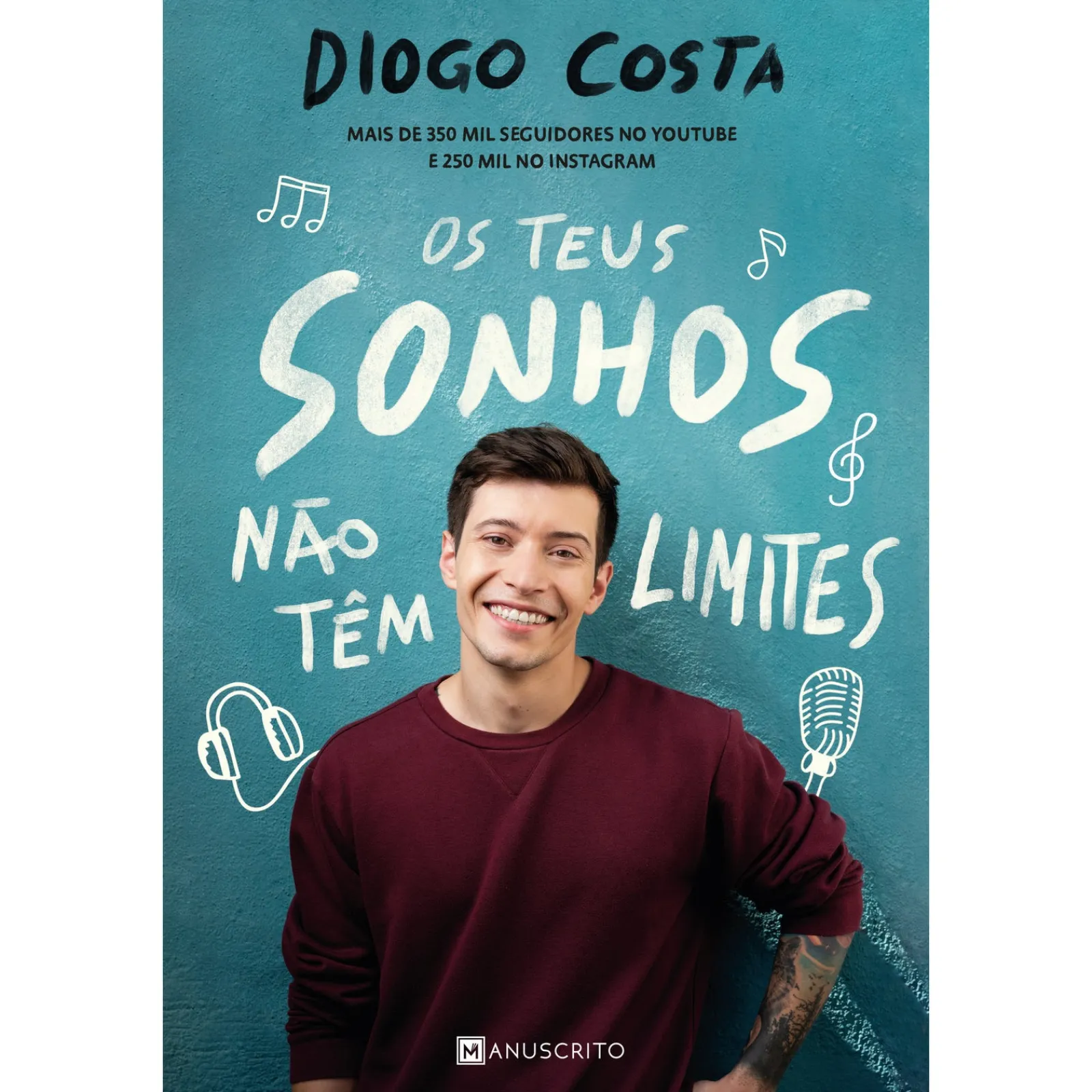 Hot Manuscrito Os Teus Sonhos Não Têm Limites de Diogo Costa