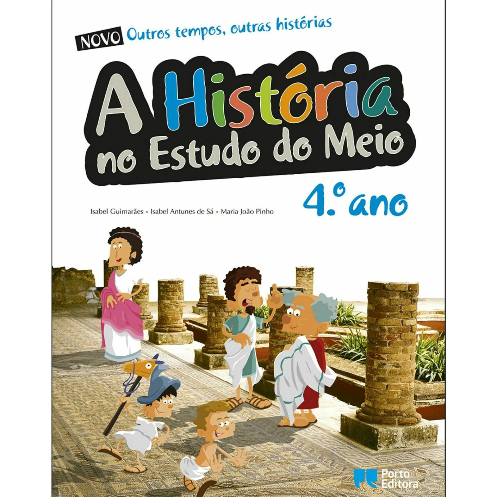 Note! Online Outros Tempos, Outras Histórias - Estudo do Meio 4º Ano