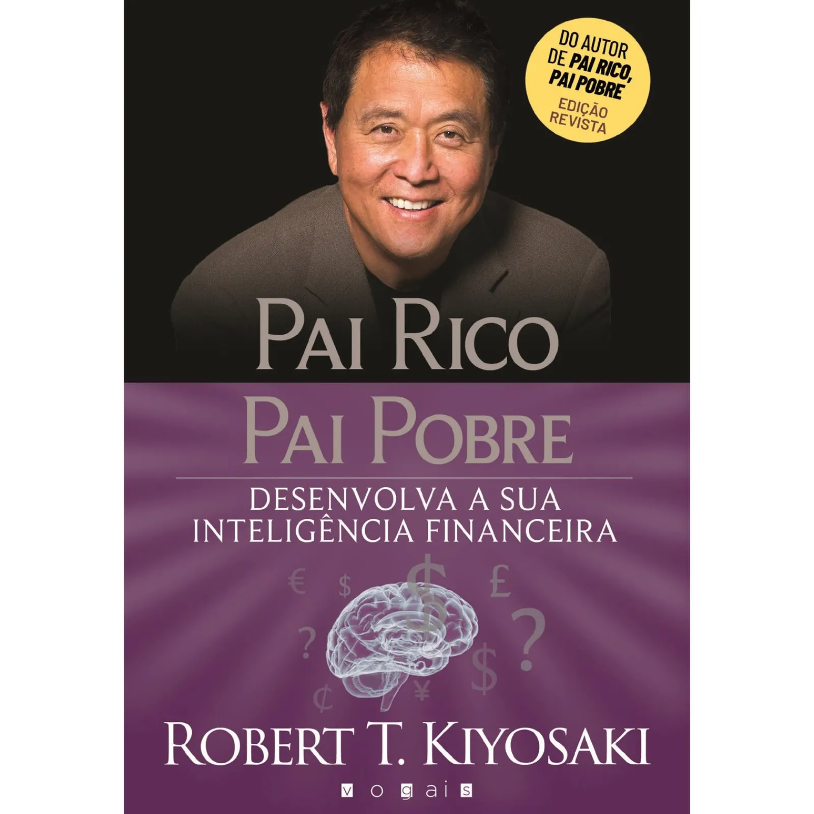 Vogais Pai Rico, Pai Pobre de Robert T. Kiyosaki