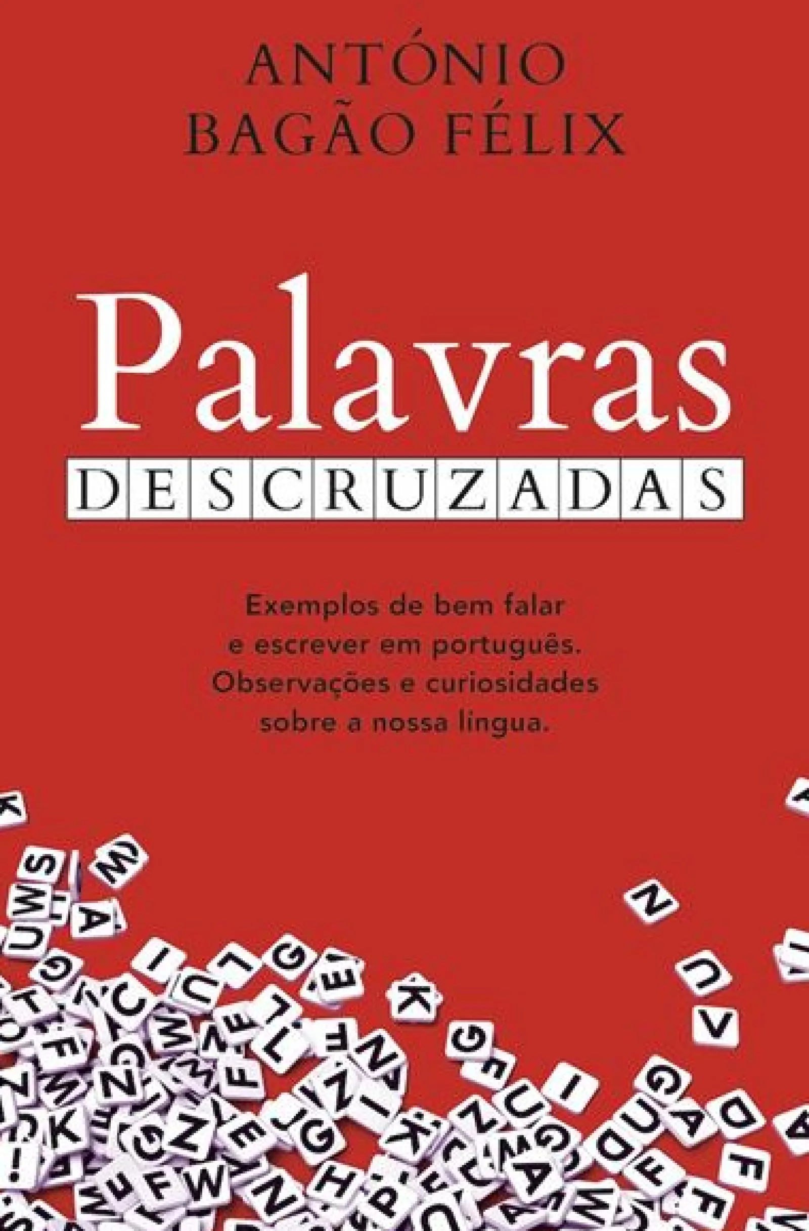 Clube Do Autor Palavras Descruzadas de António Bagão Félix