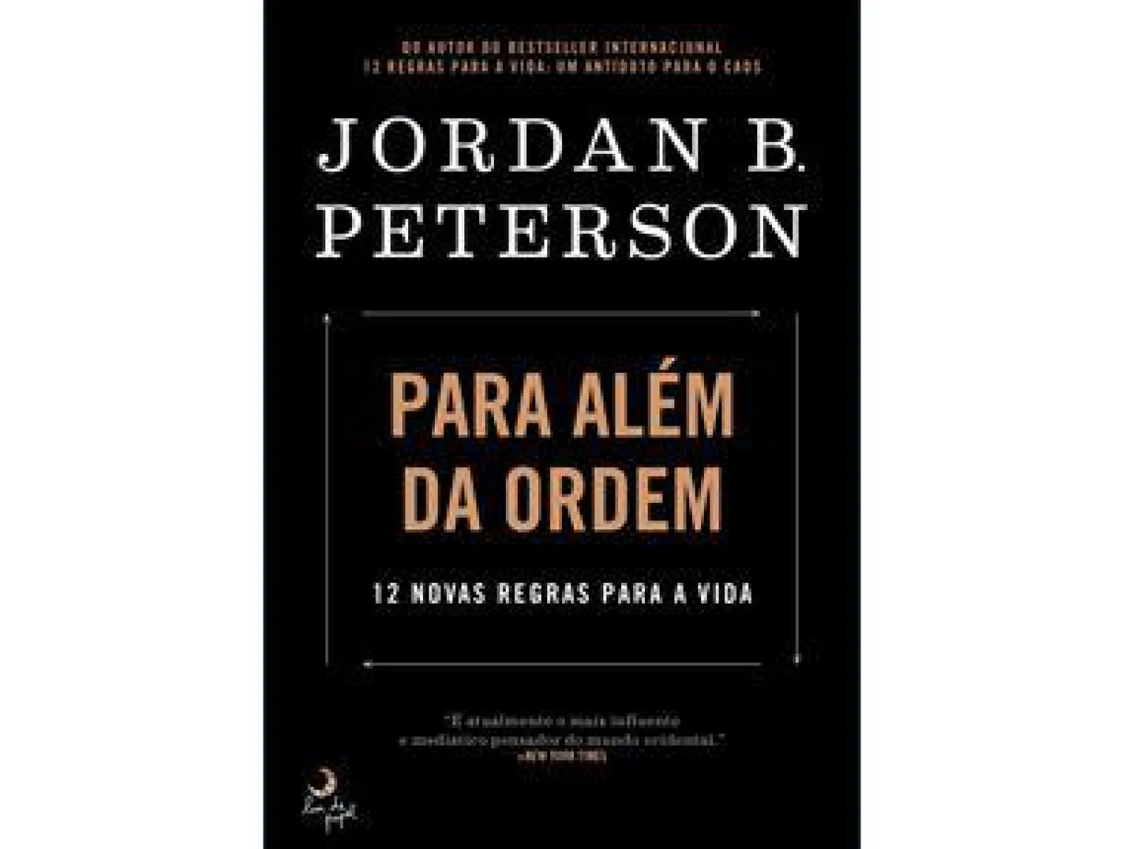 Lua De Papel Para Além da Ordem de Jordan B. Peterson