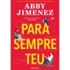 Clearance Desrotina Para Sempre Teu de Abby Jimenez