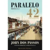 Best Presença Paralelo 42 - Vol. I - Trilogia Usa de John dos Passos