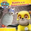 Nuvem De Letras Patrulha Pata - Rubble e o Supercachorro de Nickelodeon