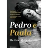Presença Pedro e Paula de Hélder Macedo