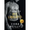 Quinta Essência Pelo Pecado Me Liberto de Cora Reilly
