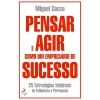 Lua De Papel Pensar e Agir Como um Empresário de Sucesso de Miguel Cocco