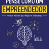 Clearance Vogais Pense Como um Empreendedor de Daniel Smith - Ideias e Métodos para Negócios de Sucesso