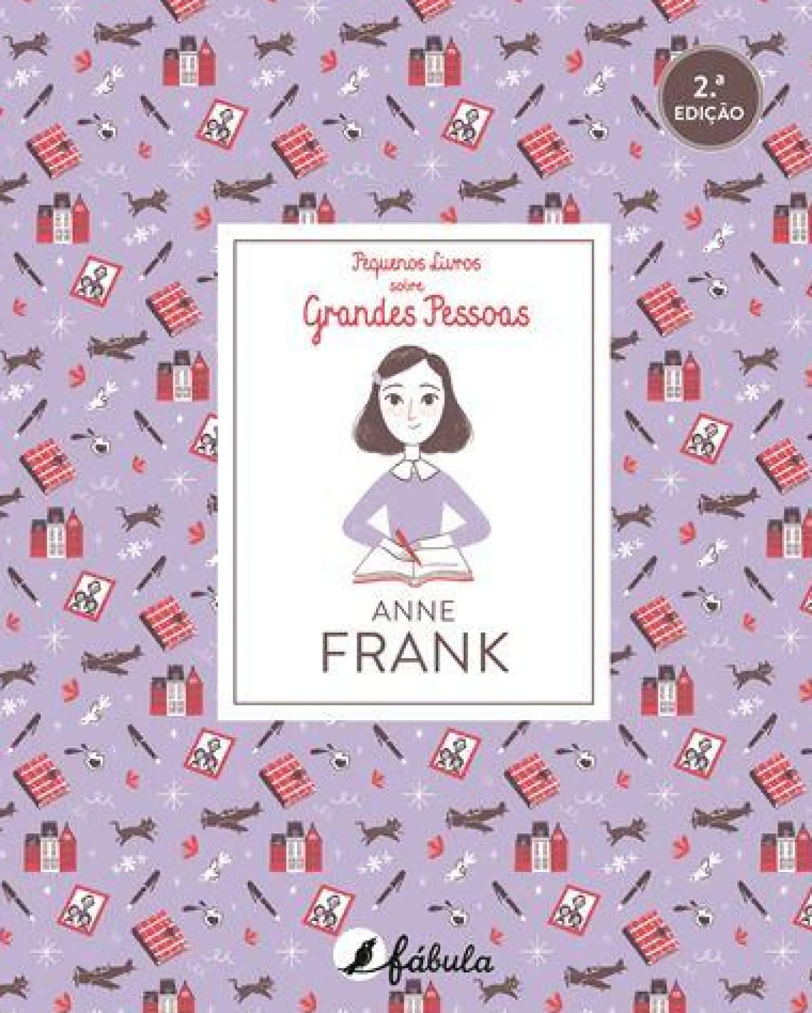 Outlet Fábula Pequenos Livros Sobre Grandes Pessoas N.º 3 de Vários Autores - Anne Frank (2ª Edição)
