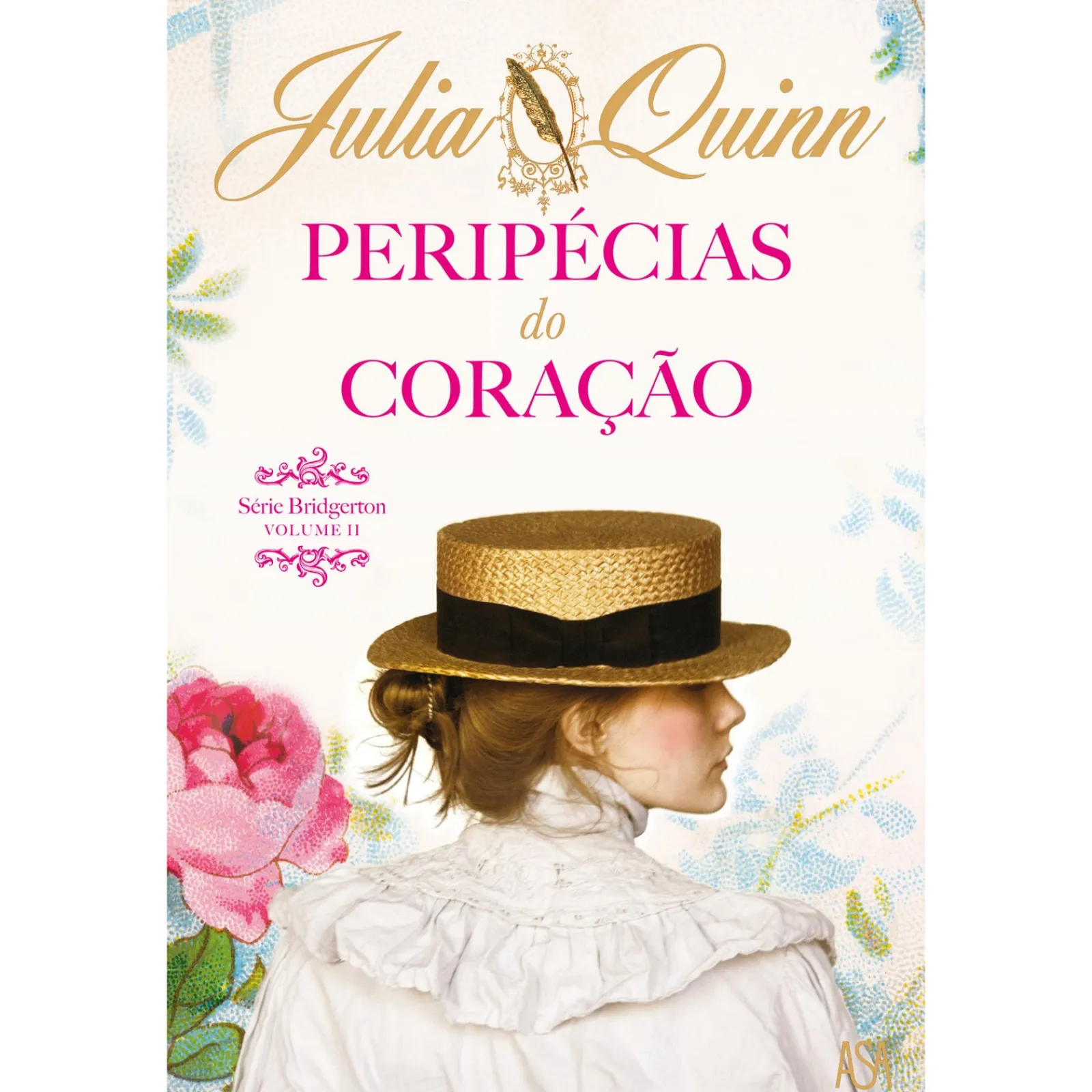 Note! Online Peripécias do Coração de Julia Quinn
