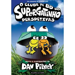 Marcador Perspetivas - o Clube de BD do Supergatinho 2 de Dav Pilkey - Infantis e Juvenis