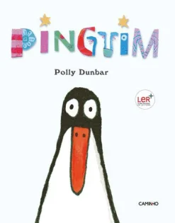 Editorial Caminho Pinguim de Polly Dunbar