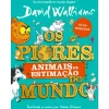 Porto Editora Piores Animais Estimação Mundo de David Walliams