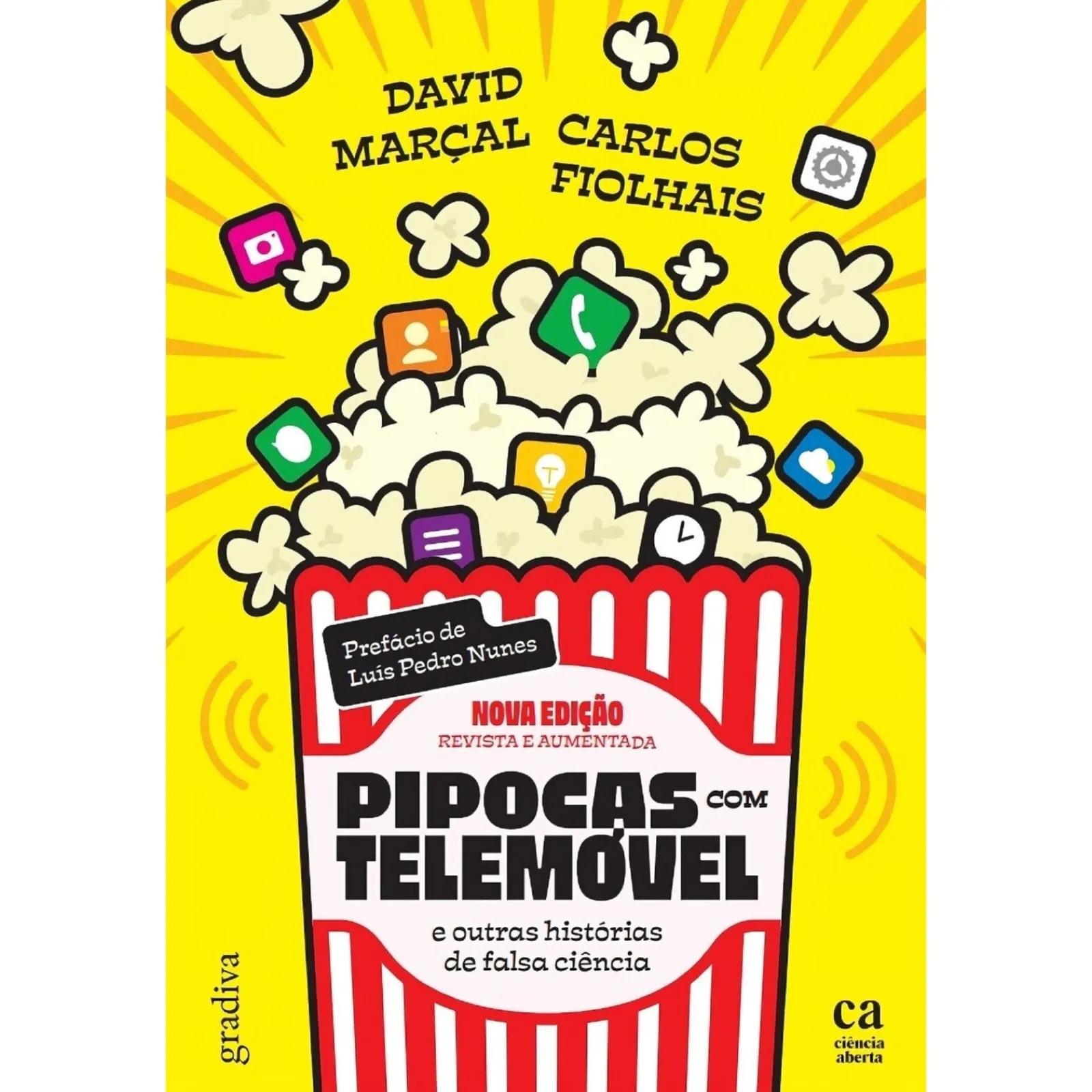 Discount Gradiva Pipocas com Telemóvel de David Marçal e Carlos Fiolhais - E Outras Histórias de Falsa Ciência