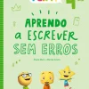 Texto PLIM! Aprendo a Escrever sem Erros 4.º Ano