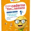Texto Editores PLIM! o Meu Caderno de Fim de Semana 1.º Ano de Marisa Costa, Raquel Janeiro e Paula Melo Português - Matemática - Atividades para Resolver em 30 Minutos