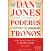 Best Presença Poderes e Tronos - uma Nova História da Idade Média - Livro 1 de Dan Jones