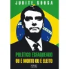 Best Oficina Do Livro Político Esfaqueado ou é Morto ou é Eleito de Judite Sousa