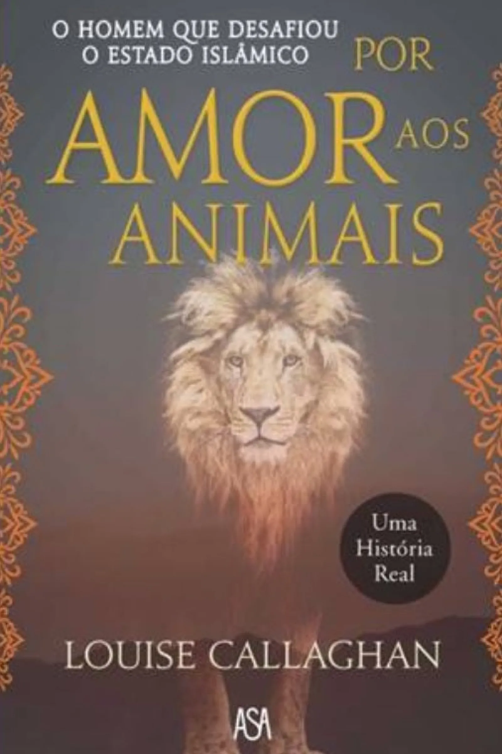 Online Asa Por Amor aos Animais de Louise Callaghan