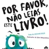 Outlet Nuvem De Letras Por Favor, Não Leias Este Livro! de Deanna Kizis
