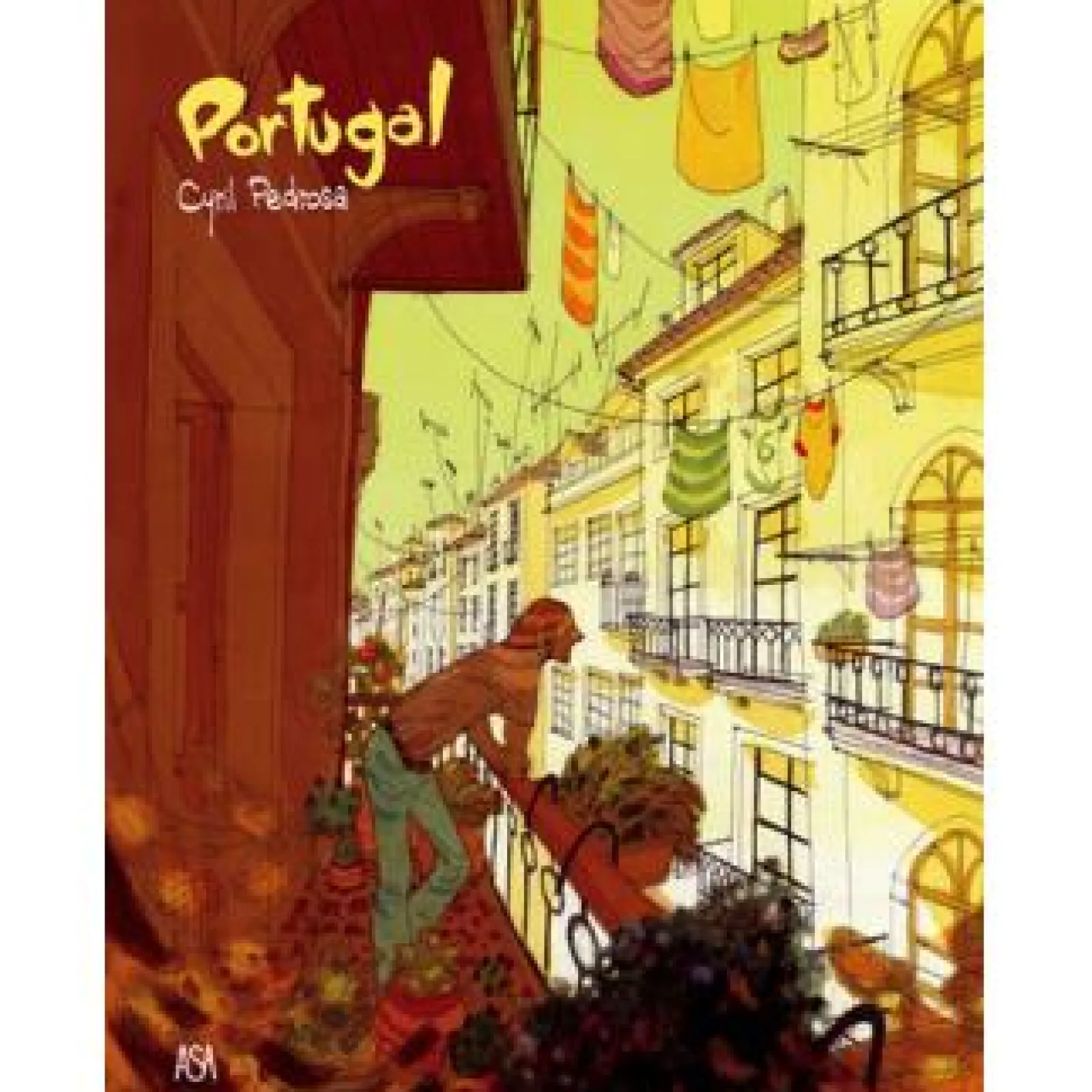 Asa Portugal de Cyril Pedrosa