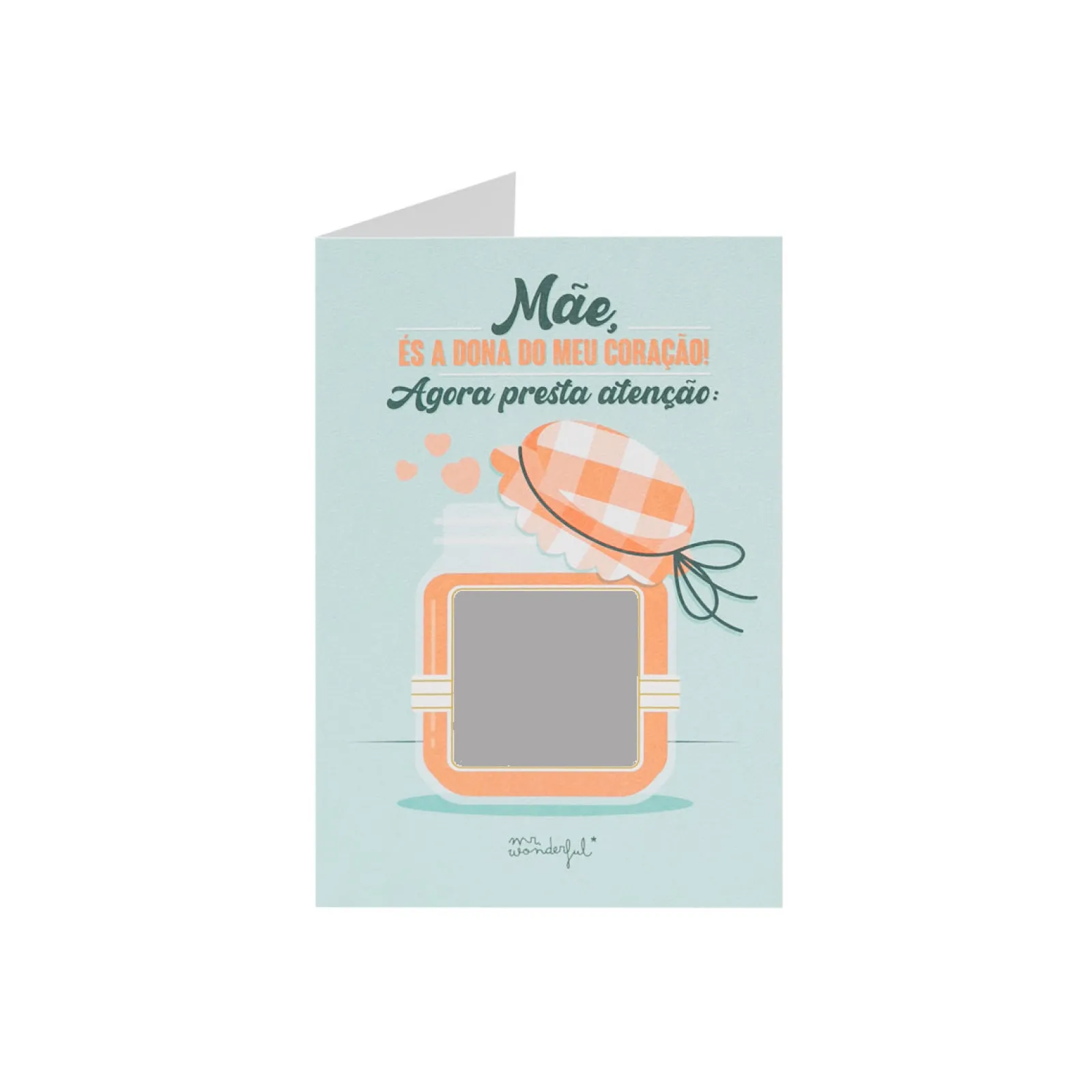 Outlet Mr. Wonderful Postal Raspadinha - Mãe, És A Dona Do