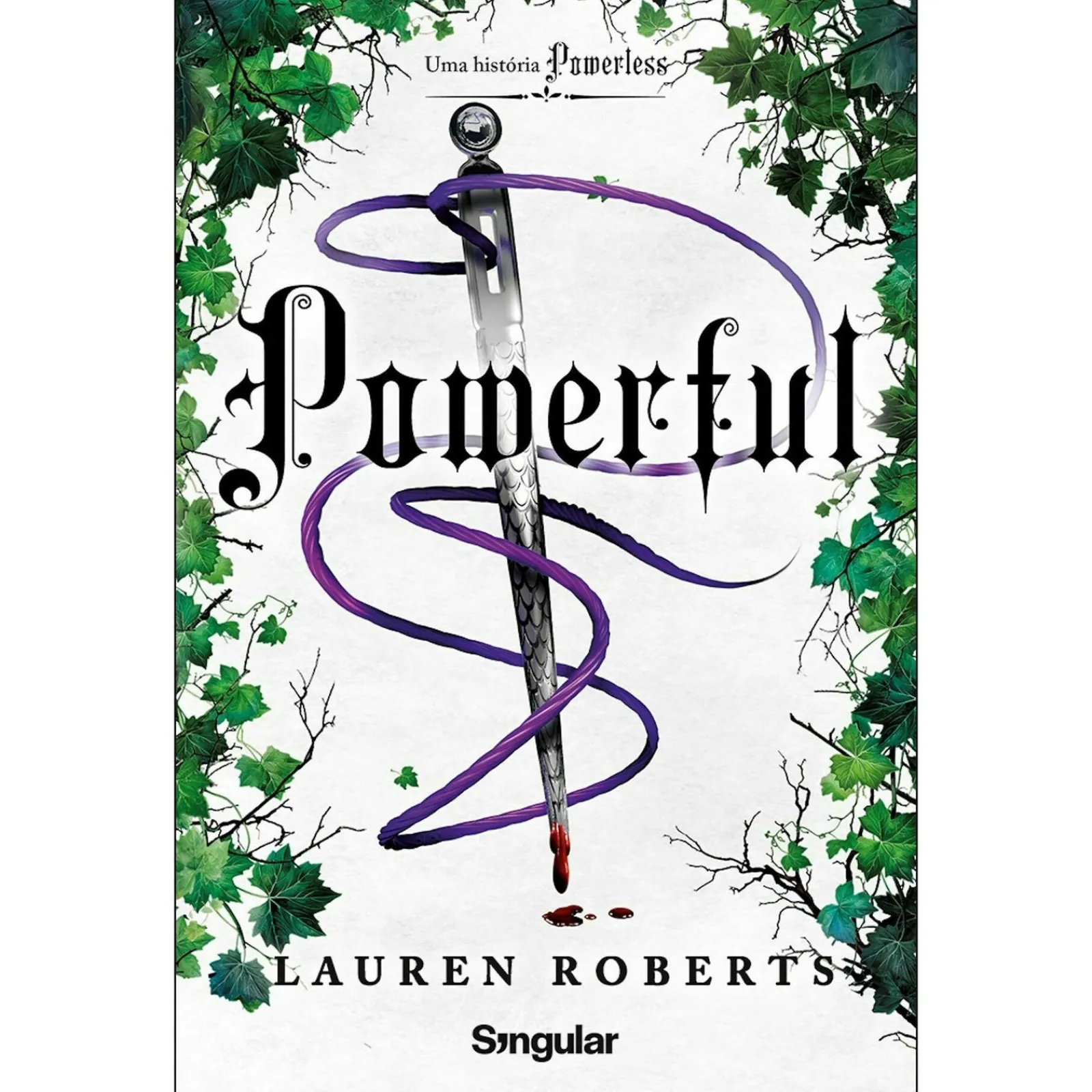 Hot Singular Powerful de Lauren Roberts