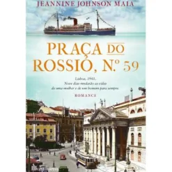 New Casa Das Letras Praça do Rossio, N.º 59 de Jeannine Maia