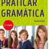 Texto Editora Praticar Gramática - 5º e 6º Ano