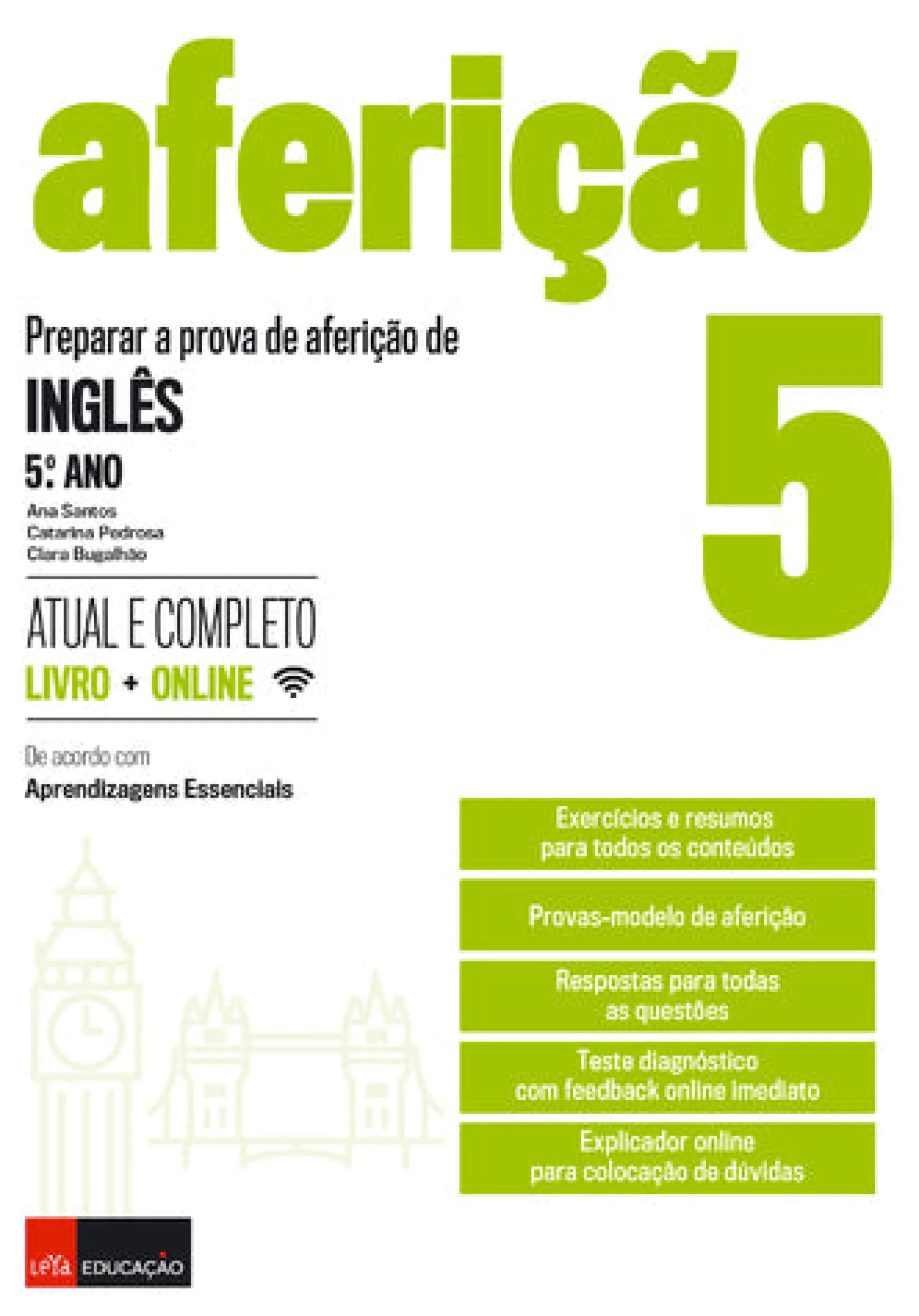 Hot Leya Preparar a Prova de Aferição - Inglês - 5º Ano de Ana Santos, Clara Bugalhão e Catarina Pedrosa