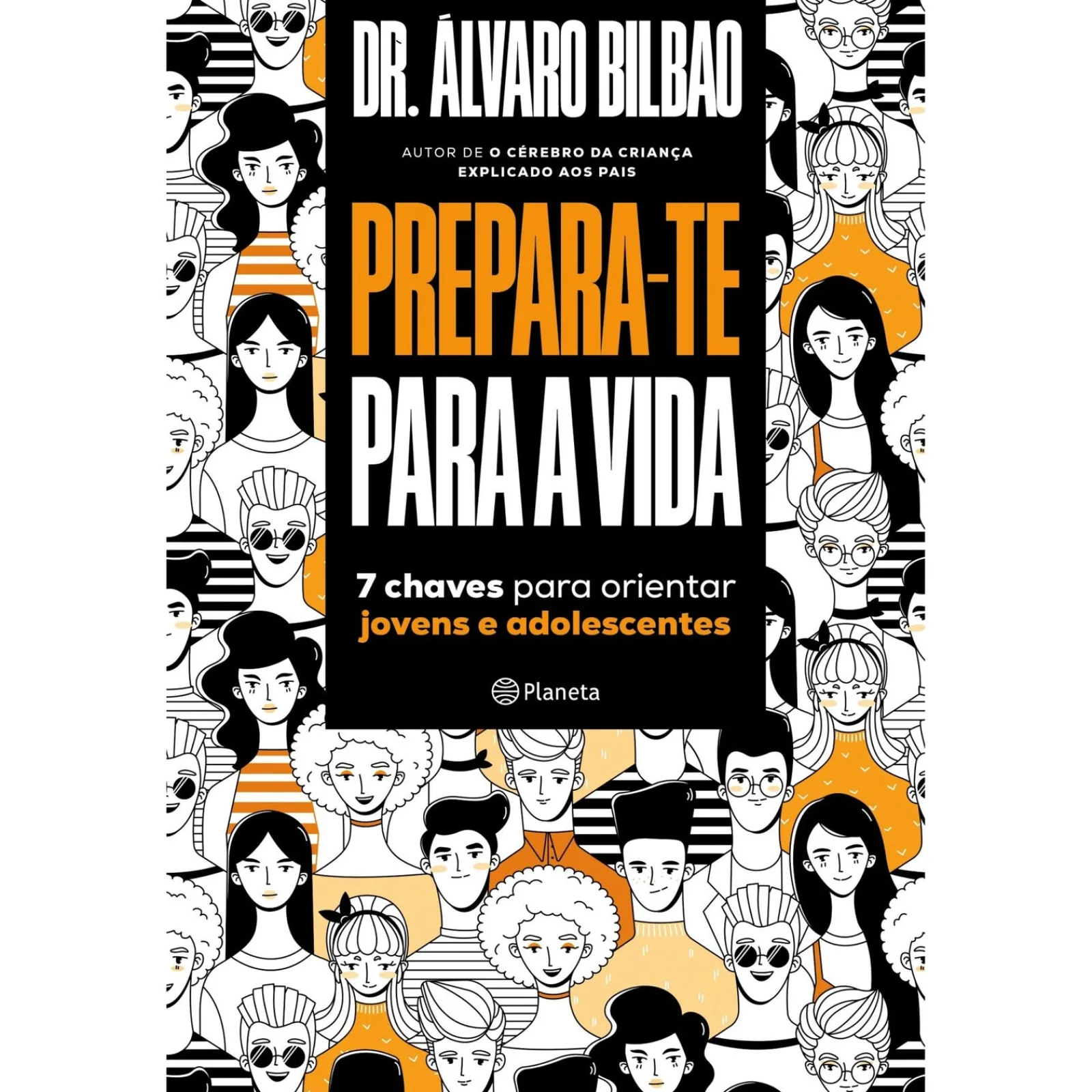 Discount Planeta Prepara-te para a Vida de Álvaro Bilbao