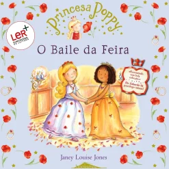 Booksmile Princesa Poppy - o Baile da Feira de Janey Louise Jones - (8ª Edição)