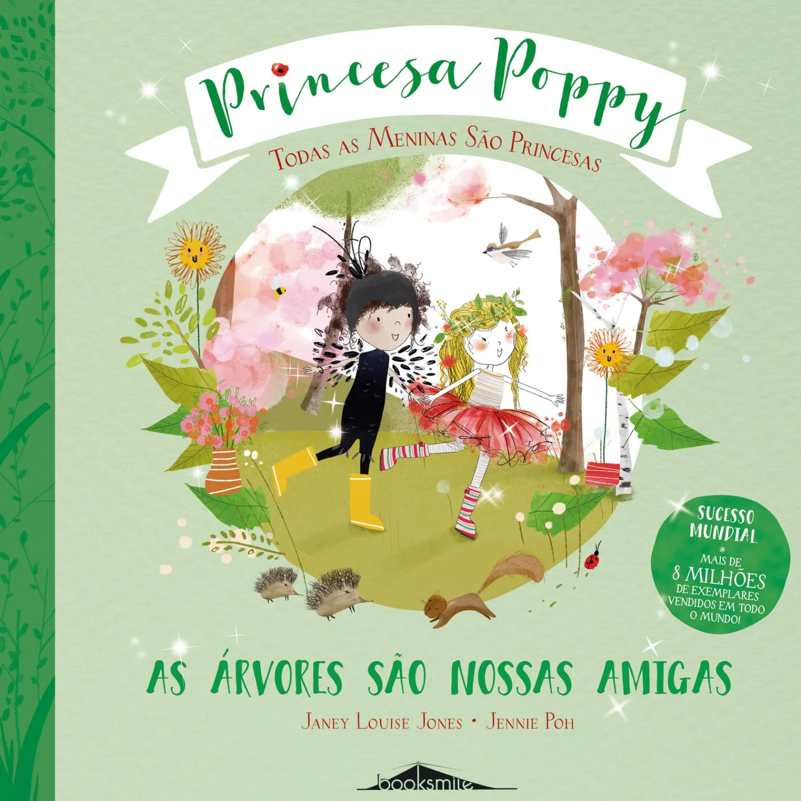 Hot Booksmile Princesa Poppy: as Árvores São Nossas Amigas de Princesa Poppy As A