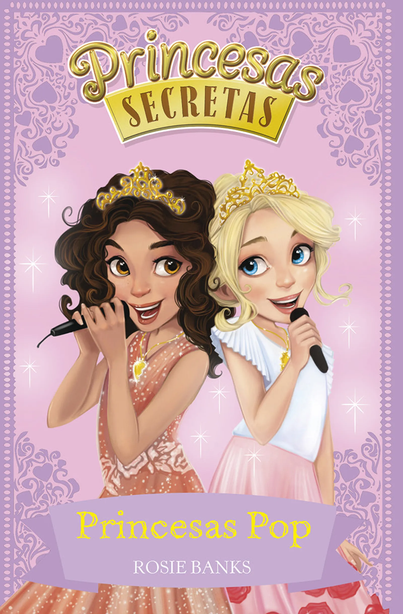 New Porto Editora Princesas Pop de Rosie Banks - Princesas Secretas - N.º 4