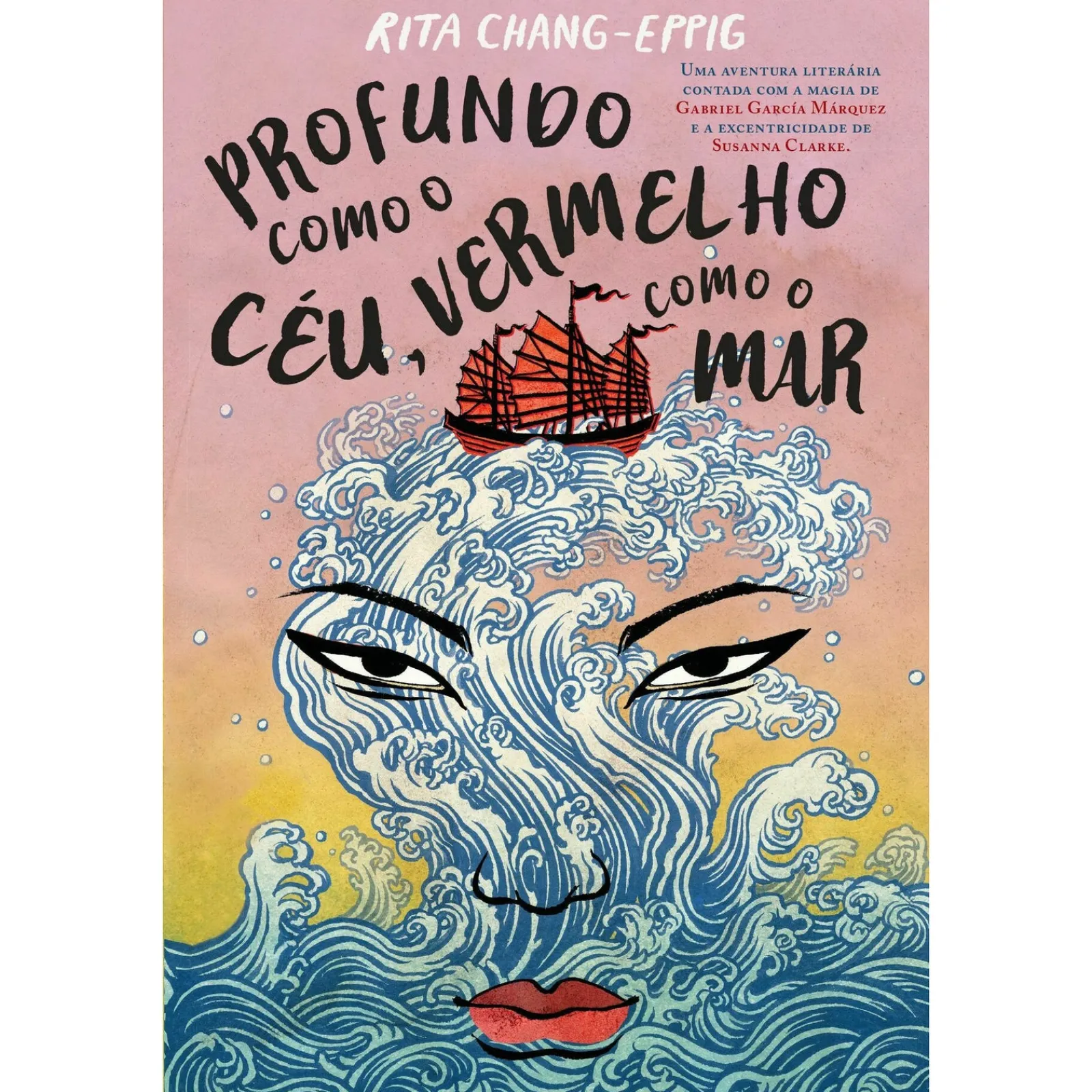 Asa Profundo Como o Céu, Vermelho Como o Mar de Rita Chang-Eppig