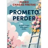 Best Oficina Do Livro Prometo Perder de Pedro Chagas Freitas