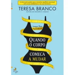 Discount Lua De Papel Quando o Corpo Começa a Mudar de Teresa Branco