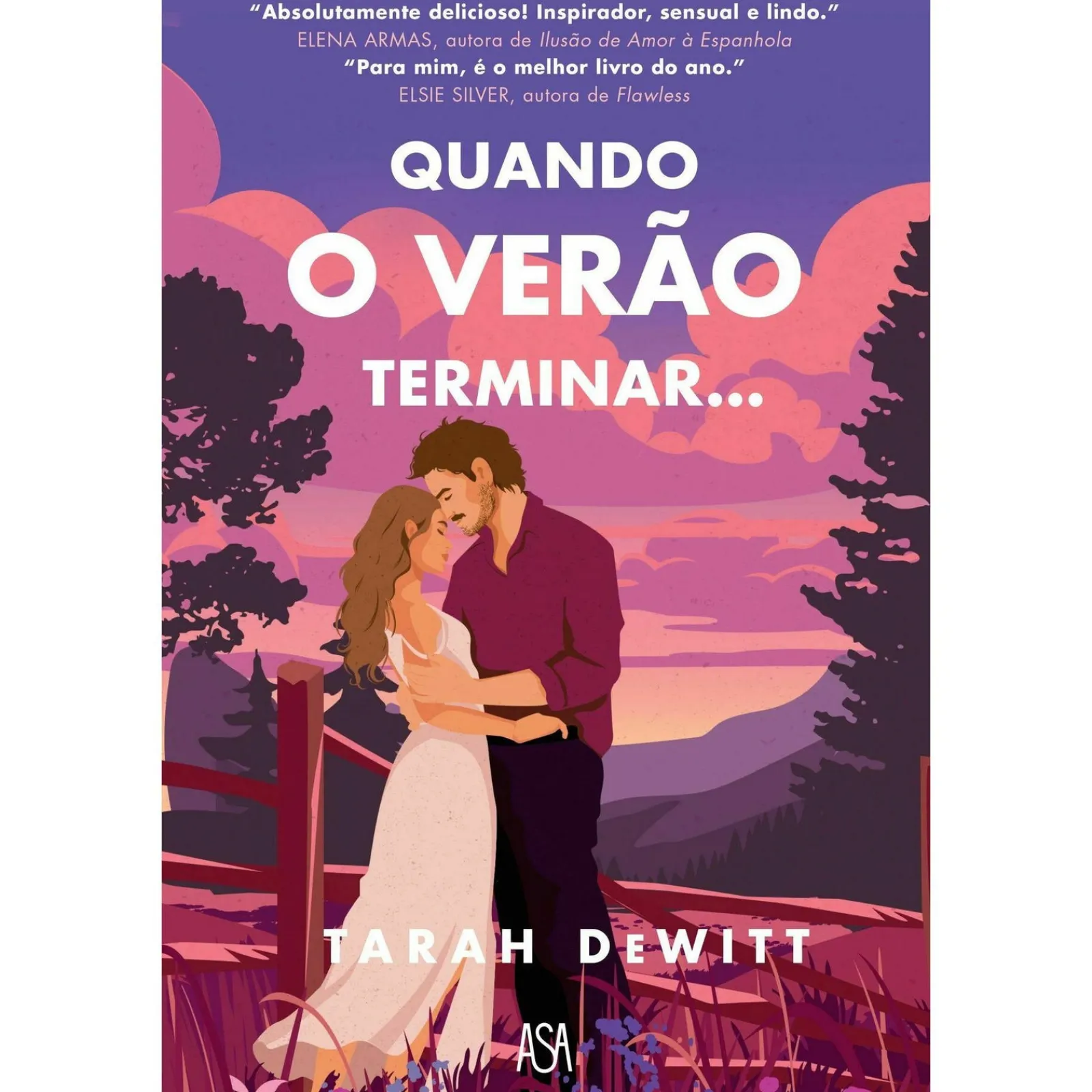 Asa Quando o Verão Terminar… de Tarah Dewitt