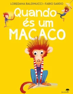 Jacarandá Quando És um Macaco de Loredana Baldinucci