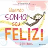 Hot Presença Quando Sonho, Sou Feliz! de Peter H. Reynolds